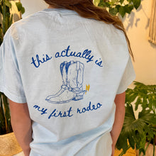 Load image into Gallery viewer, My First Rodeo
